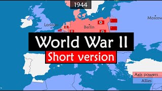 World War II short version [upl. by Olympium]