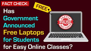 FACT CHECK Has Government Announced Free Laptops for Students for Easy Online Classes [upl. by Trebron]