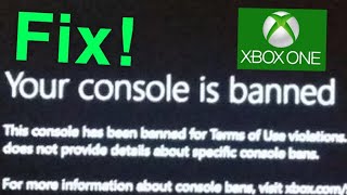 Your Xbox One is BANNED How to Fix get UNBANNED [upl. by Seaddon]