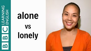 Alone vs Lonely  English In A Minute [upl. by Eanel]