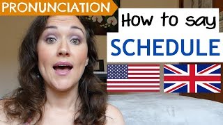 How to Pronounce SCHEDULE US UK amp Australian pronunciation [upl. by Acirne152]