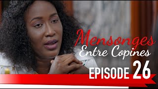 MENSONGES ENTRE COPINES EPISODE 26 VOSTFR [upl. by Konstance]