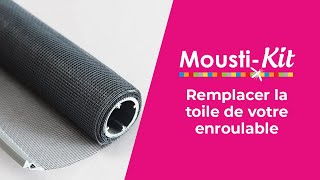 TUTORIEL Remplacer la toile de votre Moustiquaire enroulable Moustikit [upl. by Eednac]