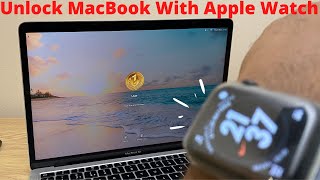 Unlock MacBook with Apple Watch  How To [upl. by Anuayek]