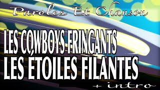 Les Cowboys fringants  Les étoiles filantesintro et paroleswmv [upl. by Thomasa]