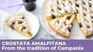 How to bake a fragrant CROSTATA AMALFITANA  Italian traditional recipe [upl. by Vevay]