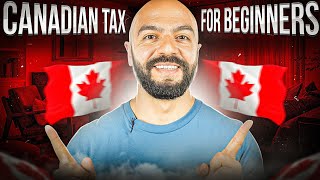 2023 Canadian Taxes For Beginners  Understanding Canadian Taxes [upl. by Nemlaz351]