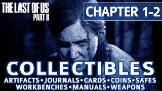 The Last of Us 2  Chapter 12 Waking Up All Collectible Locations Artifacts Cards Safes etc [upl. by Emmalynne41]