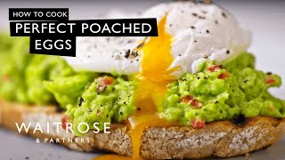 How To Cook Perfect Poached Eggs  Waitrose [upl. by Akirderf566]