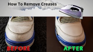 How To Remove Creases On Jordan 4 [upl. by Anirbas]