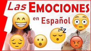 3 Practica Español  Las Emociones Emotions in Spanish [upl. by Ner]