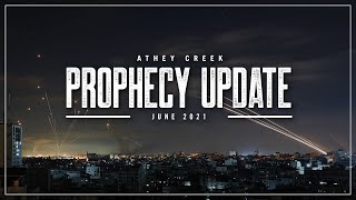 Prophecy Update  June 2021  Brett Meador [upl. by Simonsen]