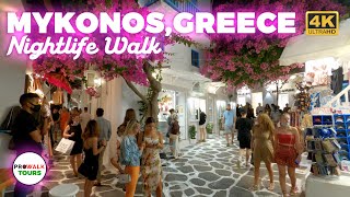 Mykonos Nightlife  Greece Walking Tour  4K [upl. by Blas931]