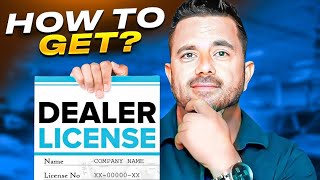 How to get a Dealer License How to start a Car Dealership [upl. by Inge]