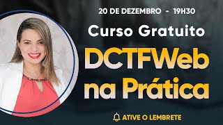 DCTFWeb O que você precisa saber [upl. by Esenwahs390]