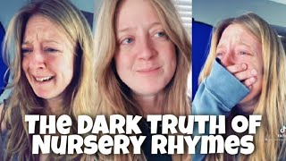 The Dark Truth of Nursery Rhymes Tiktok compilation  by mackenziebarmen [upl. by Azne702]