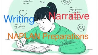 NAPLAN Preparations Year 3 Writing  Narrative [upl. by Wyne]