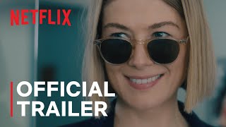 I Care a Lot  Official Trailer  Netflix [upl. by Ynnub]