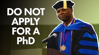 Why you shouldnt apply for a PhD [upl. by Filemon]