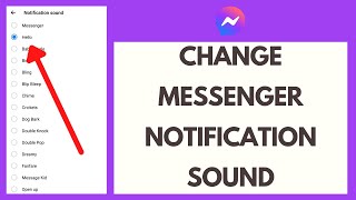 How to Change Messenger Notification Sound  Change Notification Sound on Messenger [upl. by Asir810]