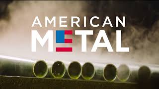 Choose American Metal commercial [upl. by Nehtanhoj]