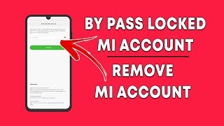 FIX Mi Activate This Device  ByPass Mi Account Activation  Remove MI Account [upl. by Adolphus699]