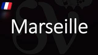 How to Pronounce Marseille French Pronunciation Native Speaker [upl. by Angelis876]