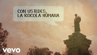 José Madero  Con Ustedes La Rocola Humana Lyric Video [upl. by Ahsiekin34]