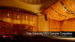 Duke University DSO Concerto Competition [upl. by Asirrak]