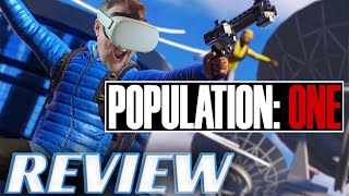 Population One Review Virtual Reality Gets its Goldeneye [upl. by Tayyebeb]