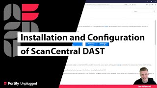 ScanCentral DAST Installation and configuration [upl. by Germano273]