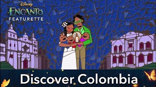 Disneys Encanto  Discover Colombia Featurette [upl. by Einavoj]