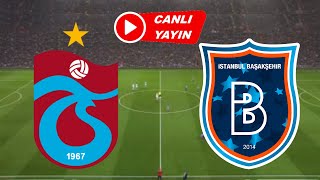 TRABZONSPOR BAŞAKŞEHİR MAÇI CANLI İZLE [upl. by Michella]