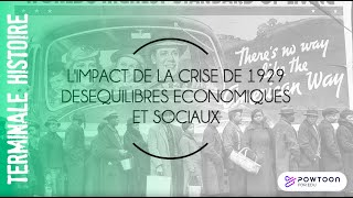 TERMINALE Limpact de la crise de 1929 déséquilibres économiques et sociaux [upl. by Ninnahc]