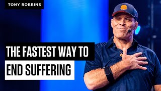 The Fastest Way to End Suffering  Tony Robbins [upl. by Akinehs]