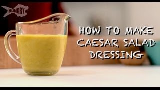 How to Make Caesar Salad Dressing [upl. by Adiene71]