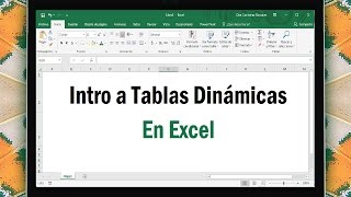 Curso de Excel de Básico a Avanzado 614  Intro a Tablas Dinámicas [upl. by Nasho]