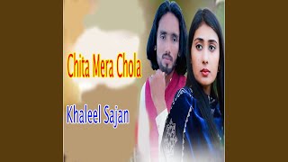 Chita Mera Chola [upl. by Sneed594]