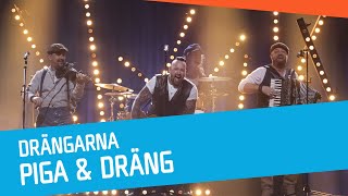 Drängarna – Piga amp dräng [upl. by Aikkin]