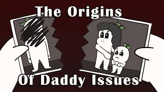 Daddy Issues Psychology Behind Father Wound [upl. by Rudman290]