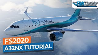 MSFS Read Description FlyByWire A32NX Startup Tutorial｜Drawyah [upl. by Weissman]