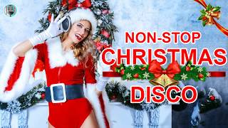 DISCO Christmas Disco Song MegaMix II Non stop Christmas Songs Medley Disco Remix [upl. by Anoniw132]