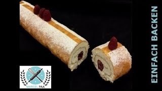 Biskuit Roulade  Biskuitrolle [upl. by Bethezel]