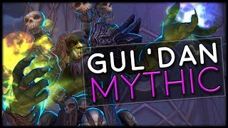 MYTHIC GULDAN  Nighthold Raid Guide  World of Warcraft Legion [upl. by Llevad945]