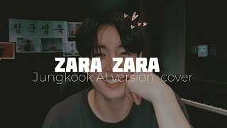 ZARA ZARA  Jungkook  AI cover  lyrics requested [upl. by Tawney]