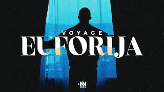 VOYAGE  EUFORIJA OFFICIAL VIDEO [upl. by Pubilis]