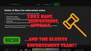 Xbox Bans Suspensions Appeals and the elusive Enforcement Team [upl. by Suiramaj]