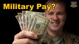 US MILITARY PAY All Branches Everything You Need to Know [upl. by Samalla]