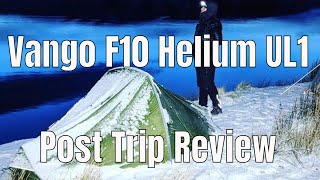 195 Vango F10 Helium UL 1  Post Trip Review [upl. by Eiralih179]