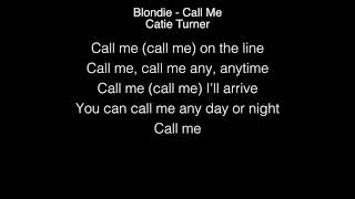 Catie Turner  Call Me Lyrics Blondie American Idol [upl. by Labotsirc]